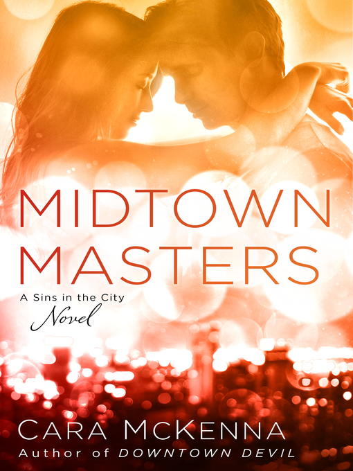 Title details for Midtown Masters by Cara McKenna - Available